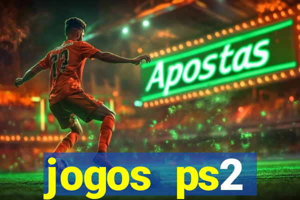 jogos ps2 traduzidos pt br